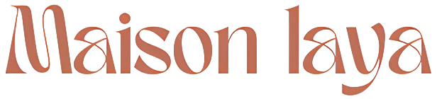 MAISON LAYA